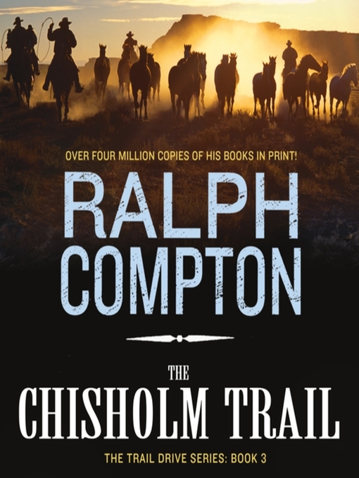 Title details for The Chisholm Trail by Ralph Compton - Available